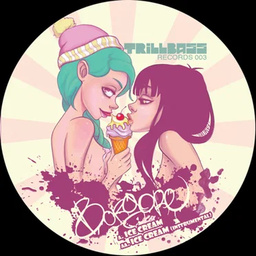 Ice Cream / Act Like a Ho