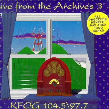 KFOG: Live From the Archives 3 by Various Artists - album cover
