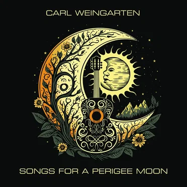 Songs for a Perigee Moon by Carl Weingarten - album cover