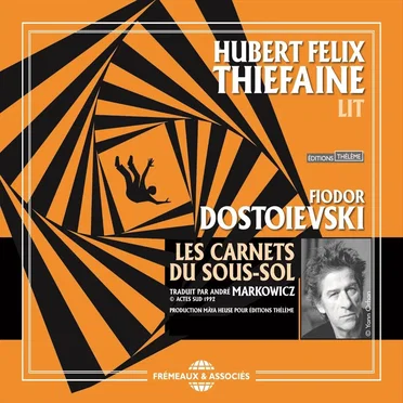 Fiodor Dostoievski : Les Carnets du sous‐sol by Hubert‐Félix Thiéfaine - album cover