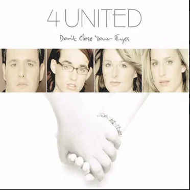 Don’t Close Your Eyes by 4 United - album cover