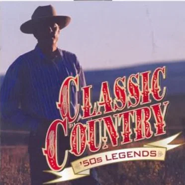 Classic Country: '50s Legends by Various Artists - album cover