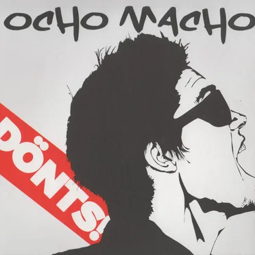 Dönts by Ocho Macho - album cover