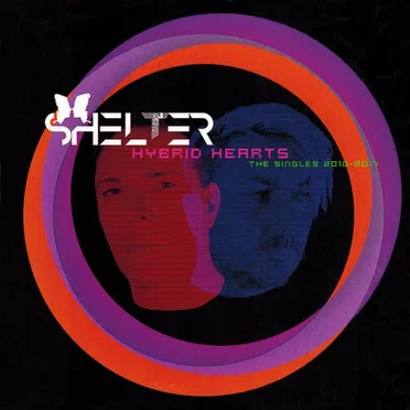 Hybrid Hearts (The Singles 2010-2017) by Shelter - album cover
