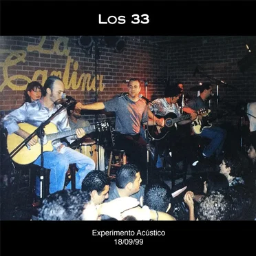 Experimento Acústico by Los 33 - album cover