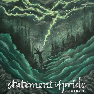 Rebirth by Statement of Pride - album cover