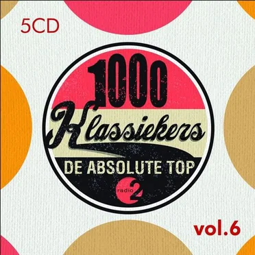 1000 klassiekers: De absolute top, Vol. 6 by Various Artists - album cover