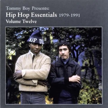 Tommy Boy Presents: Hip Hop Essentials, Volume 12 (1979-1991) by Various Artists - album cover