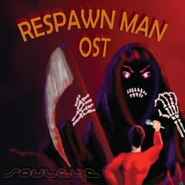 Respawn Man OST