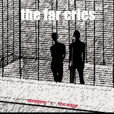 Stepping / The Edge by The Far Cries - album cover