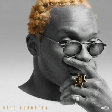 Rêve Européen by Jones Cruipy - album cover