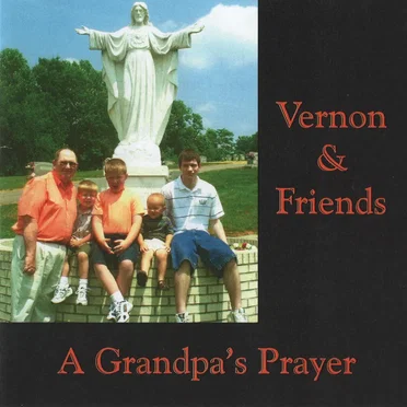 A Grandpa's Prayer