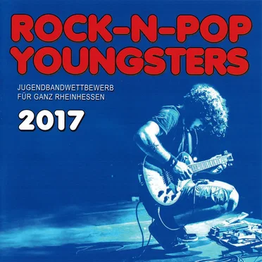 Rock-n-Pop-Youngsters 2017 by Various Artists - album cover