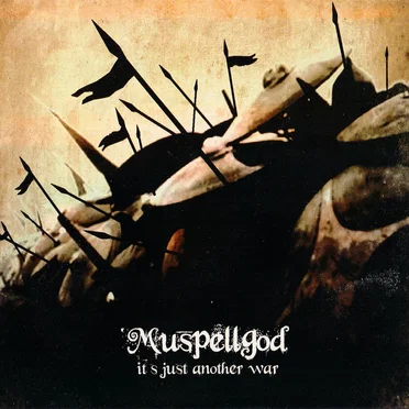 It's Just Another War by Mùspellgod - album cover