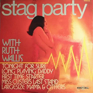 Stag Party by Ruth Wallis - album cover