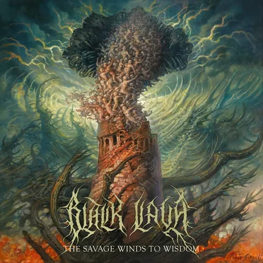 The Savage Winds To Wisdom by Black Lava - album cover