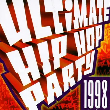 Ultimate Hip Hop Party 1998 by Various Artists - album cover