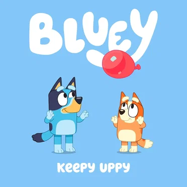 Keepy Uppy by Bluey - album cover