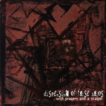 With Prayers and a Scalpel by Dispensing of False Halos - album cover