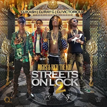 Streets on Lock 2 by Migos - album cover