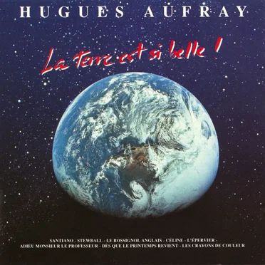 La Terre est si belle !