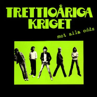 Mot alla odds by Trettioåriga kriget - album cover