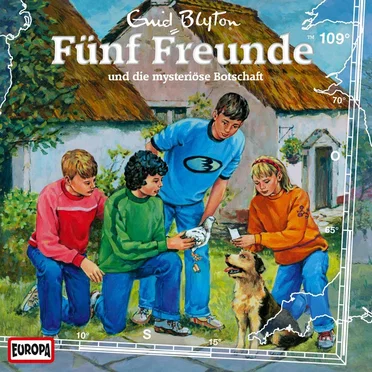 Fünf Freunde, Episode 109: und die mysteriöse Botschaft by Enid Blyton - album cover