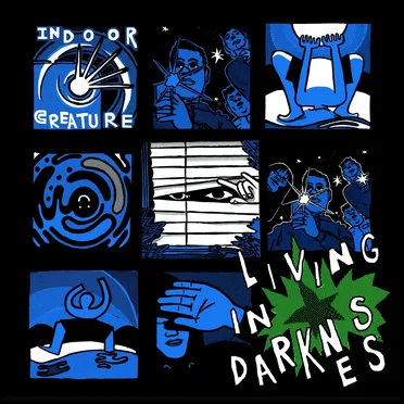 Living in Darkness by Indoor Creature - album cover