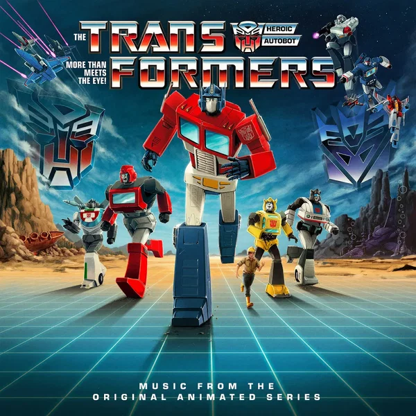 Hasbro Presents: The Transformers - Music from the Original Animated Series (40th Anniversary Remaster)