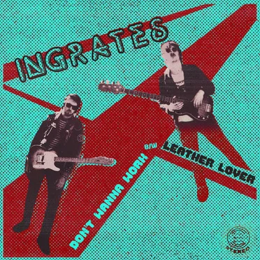 Don't Wanna Work b/w Leather Lover