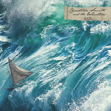 Sail by Christian Smith and the Whistlers - album cover