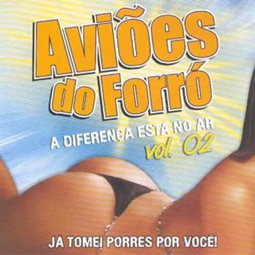 Aviões do Forró, Volume 2