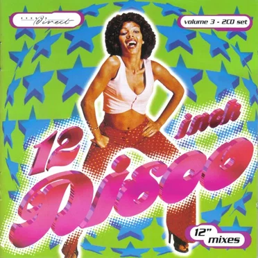 12 Inch Disco, Volume 3 by Various Artists - album cover
