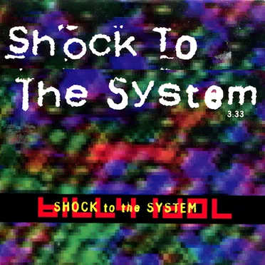 Shock to the System