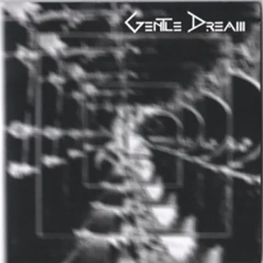 Gentle Dream