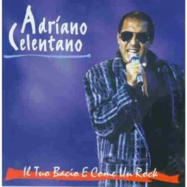 Il tuo bacio è come un rock