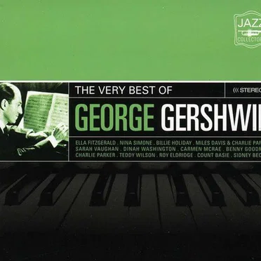 The Very Best of George Gershwin