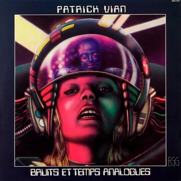 Bruits et temps analogues by Patrick Vian - album cover
