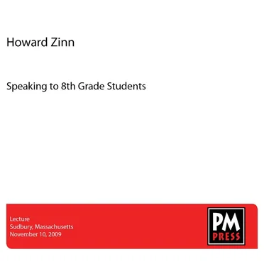 Speaking to 8th Grade Students by Howard Zinn - album cover