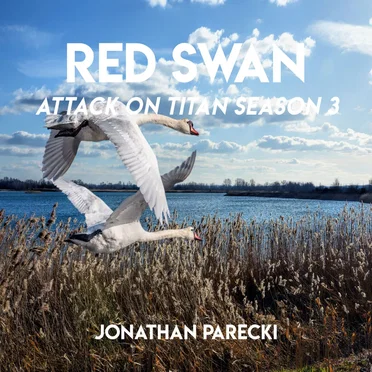 Red Swan (From "Attack on Titan Season 3")