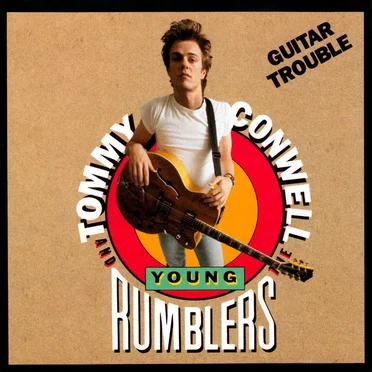 Guitar Trouble by Tommy Conwell and the Young Rumblers - album cover