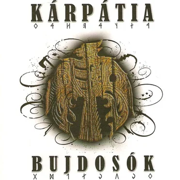 Bujdosók by Kárpátia - album cover
