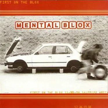 First on the Blox by Mental Blox - album cover