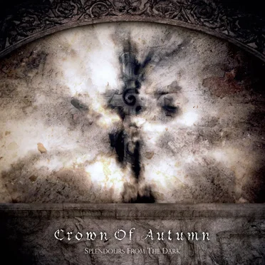 Splendours From the Dark by Crown of Autumn - album cover