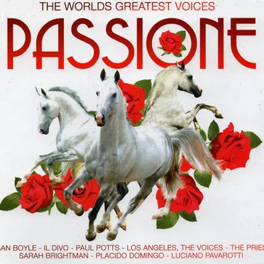 Passione - The Worlds Greatest Voices by Various Artists - album cover