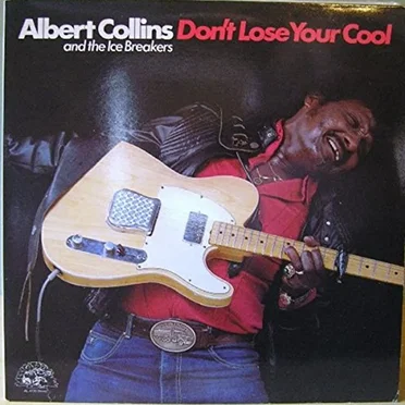 Albert Collins and the Icebreakers