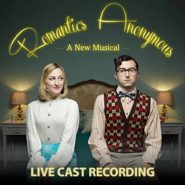 Romantics Anonymous (Live Cast Recording) by Kooman & Dimond - album cover