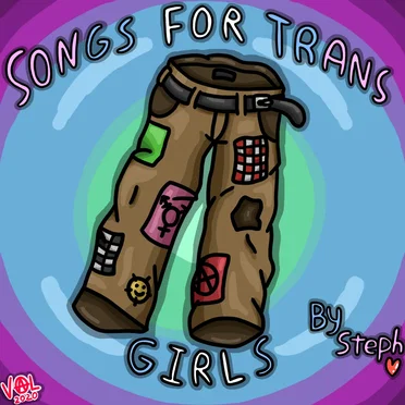 Songs for Trans Girls