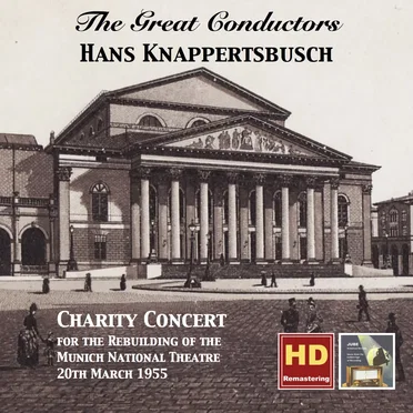 Charity Concert for the Rebuilding of the Munich National Theatre, 20th March 1955