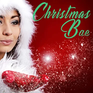 Christmas Bae by Various Artists - album cover
